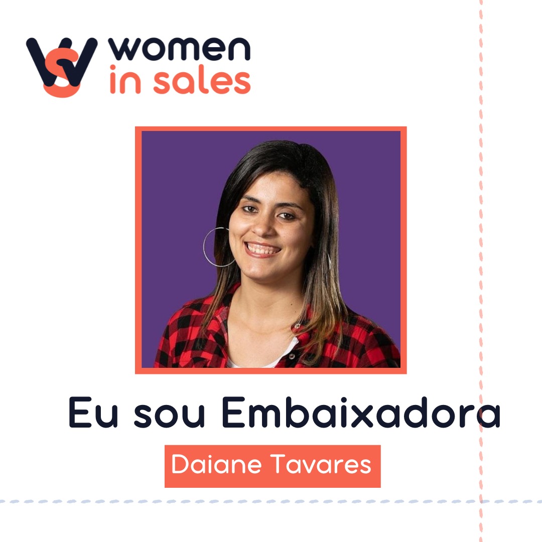 Women In Sales Embaixadora Daiane Tavares